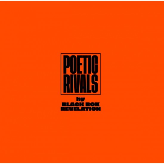 Black Box Revelation - Poetic rivals LP