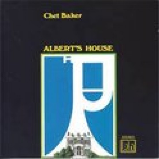 Baker Chet - Albert's house LP