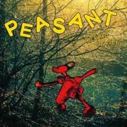 Dawson Richard - Peasant LP