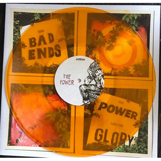 The Bad Ends - The power and the glory  LP