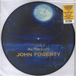 John Fogerty - Blue moon swamp - 25 th anniversary picture disc 1997-2022