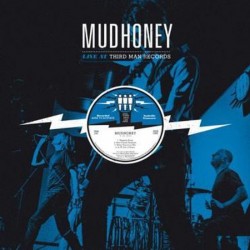 Mudhoney - Live at third man records - LP 