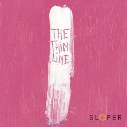 Sloper - The Thin line - single