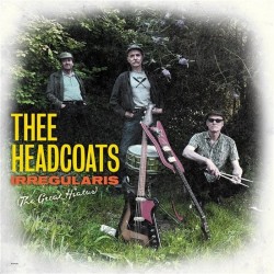 Thee headcoats - Irregularis (the great hiatus) - LP