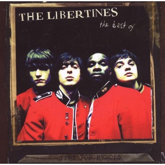 The Libertines - The best of - Time for heroes - LP