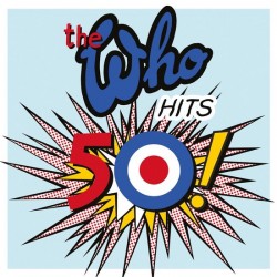 The Who - The Who hits 50 - 2 LP's